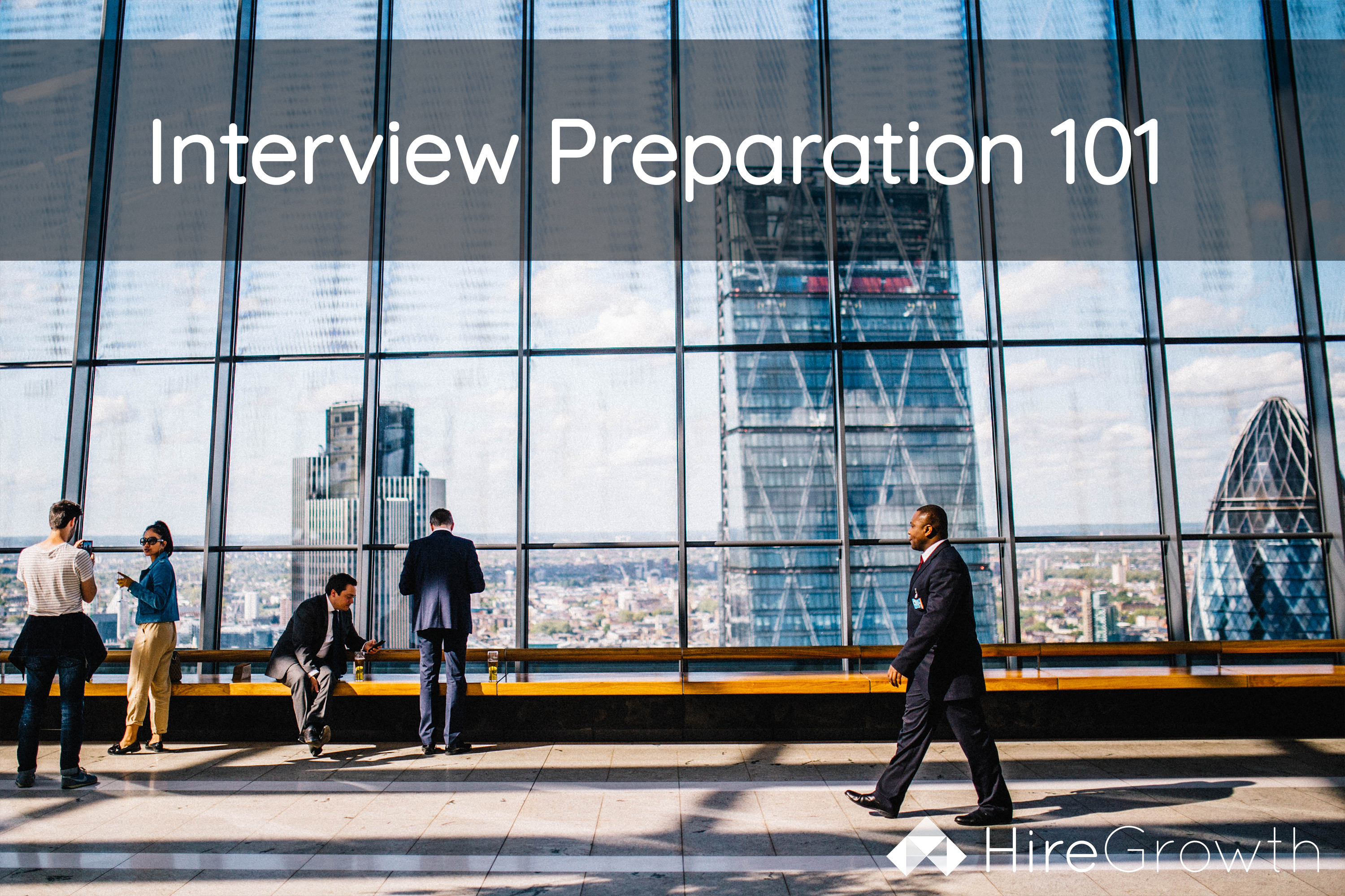 Interview Preparation 101