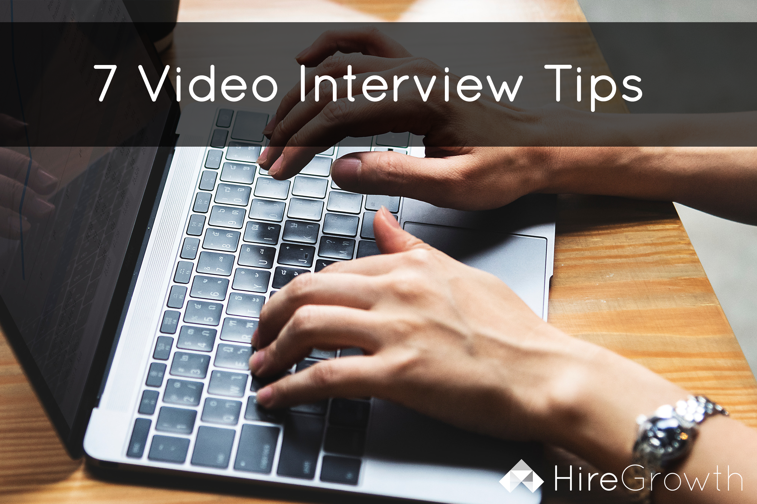 7 Video Interview Tips