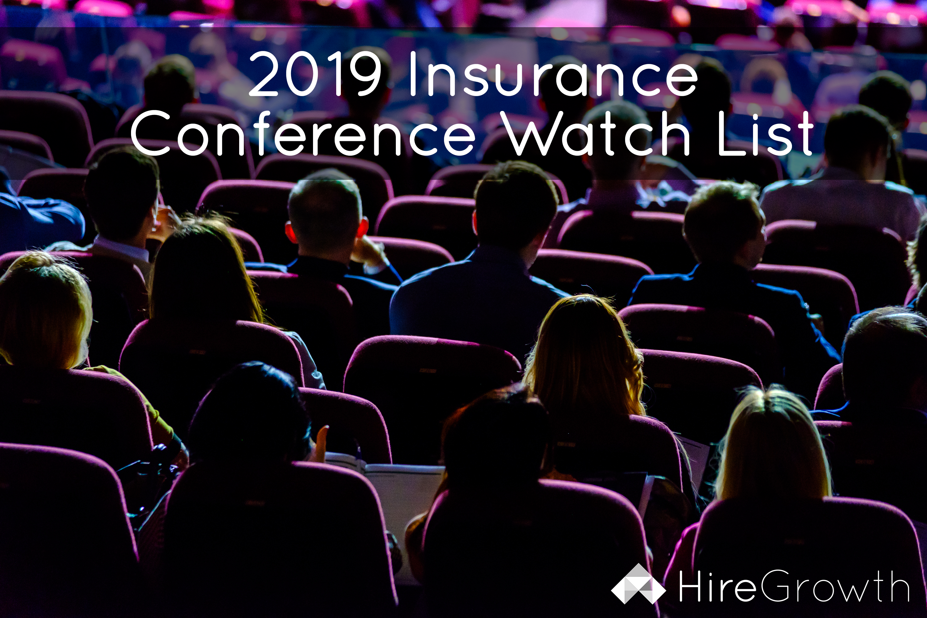 2019 Insurance Conference Watch List